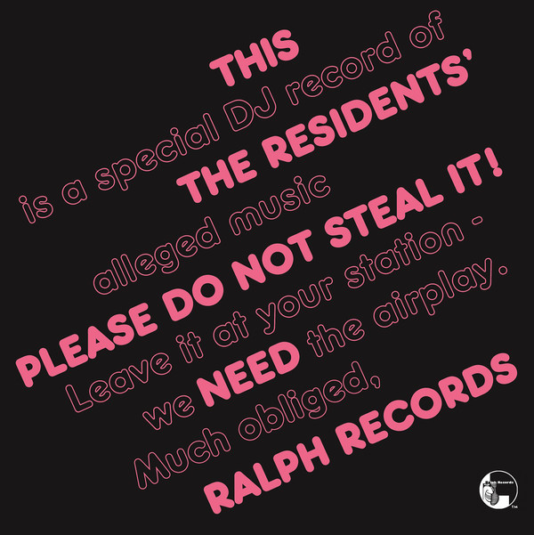 RESIDENTS - PLEASE DO NOT STEAL IT - CRYSTAL VINYL